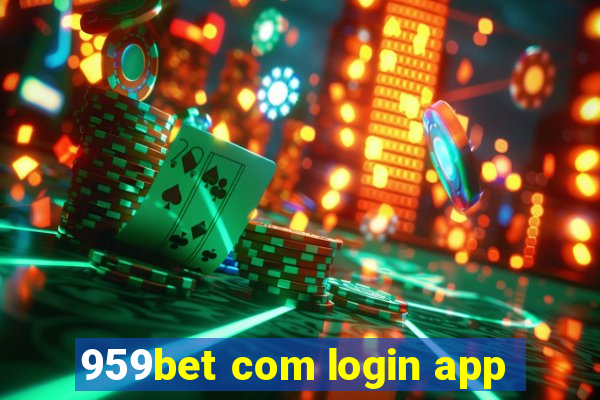 959bet com login app